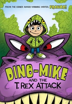 Dino-Mike and the T. Rex Attack by Aureliani, Franco