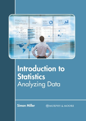 Introduction to Statistics: Analyzing Data by Stokes, Nash