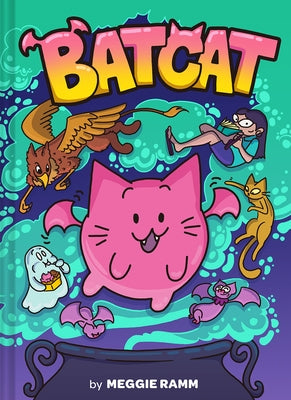 Batcat: Volume 1 by Ramm, Meggie