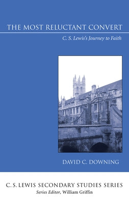 The Most Reluctant Convert by Downing, David C.