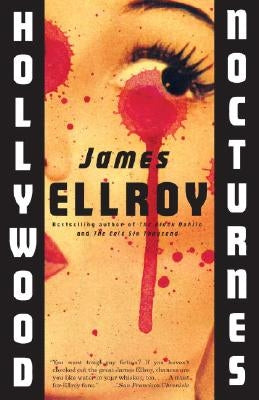 Hollywood Nocturnes by Ellroy, James