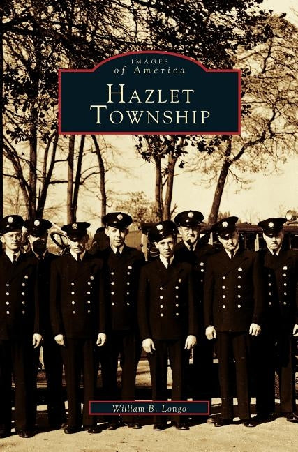 Hazlet Township by Longo, William B.