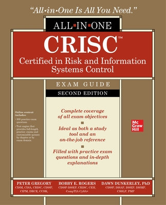 Crisc Certified in Risk and Information Systems Control All-In-One Exam Guide, Second Edition by Gregory, Peter