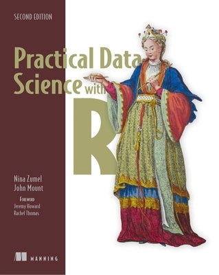 Practical Data Science with R, Second Edition by Zumel, Nina