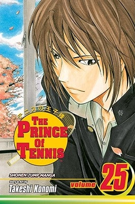 The Prince of Tennis, Vol. 25, 25 by Konomi, Takeshi