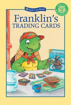 Franklin's Trading Cards by Jennings, Sharon