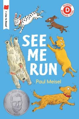 See Me Run by Meisel, Paul