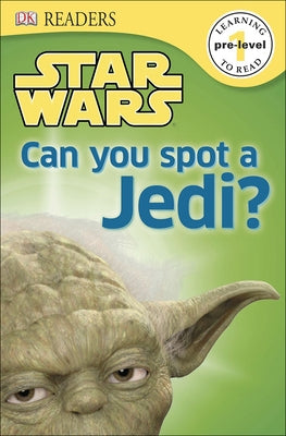 Can You Spot a Jedi? by Last, Shari