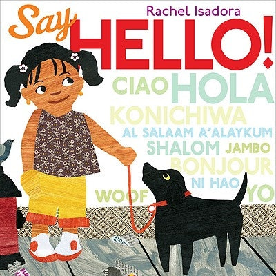 Say Hello! by Isadora, Rachel
