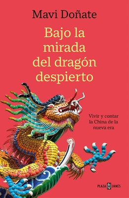 Bajo La Mirada del Dragón Despierto / Under the Gaze of the Awakened Dragon by Do&#241;ate, Mavi