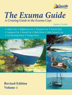 The Exuma Guide by Pavlidis, Stephen J.