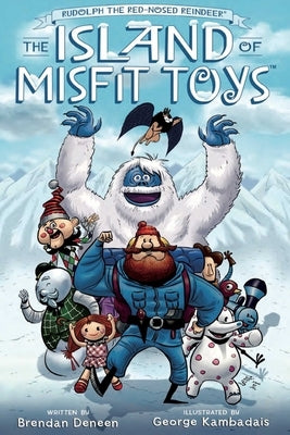 The Island of Misfit Toys by Deneen, Brendan