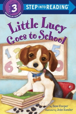 Little Lucy Goes to School by Cooper, Ilene