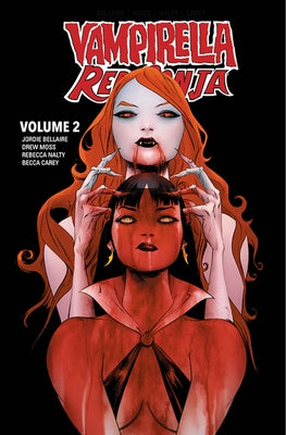Vampirella / Red Sonja Volume 2 by Bellaire, Jordie