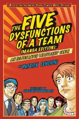 The Five Dysfunctions Team (MA by Lencioni
