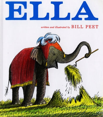 Ella by Peet, Bill