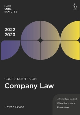 Core Statutes on Company Law 2022-23 by Ervine, Cowan