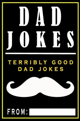 Dad Jokes: Terribly Good Dad Jokes by The Love Gifts, Share