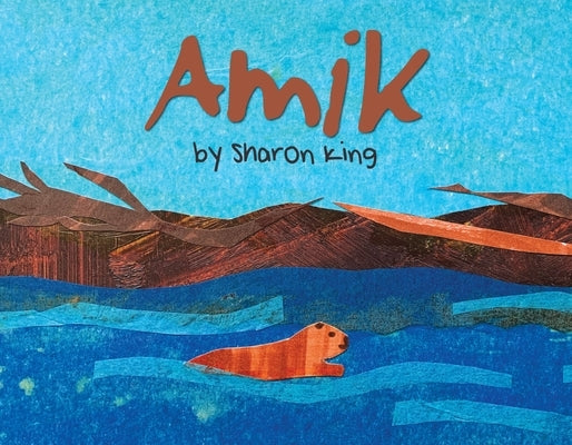 Amik by King, Sharon