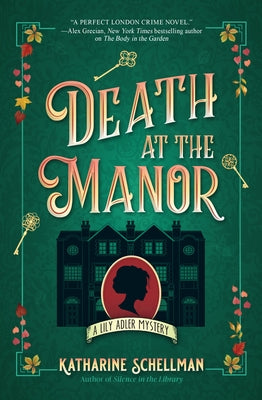 Death at the Manor by Schellman, Katharine