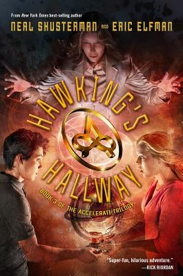 Hawking's Hallway by Shusterman, Neal