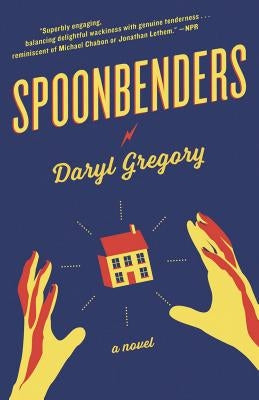 Spoonbenders by Gregory, Daryl