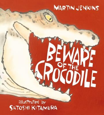 Beware of the Crocodile by Jenkins, Martin