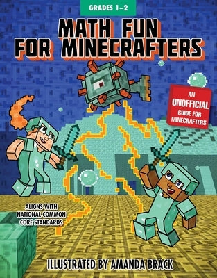 Math Fun for Minecrafters: Grades 1-2 by Sky Pony Press