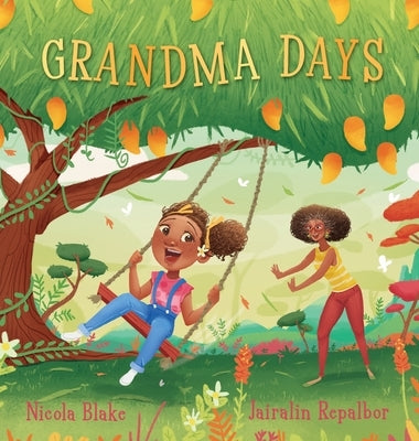 Grandma Days by Blake, Nicola