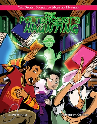 The Poltergeist's Haunting by Tremaine, Kate