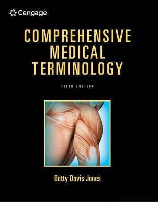 Student Workbook for Jones' Comprehensive Medical Terminology, 5th by Jones, Betty Davis