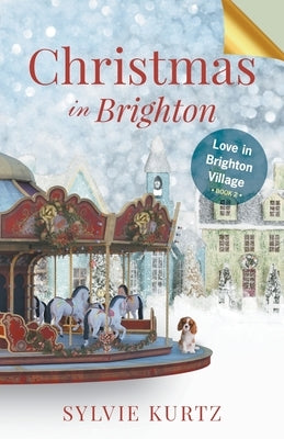 Christmas in Brighton by Kurtz, Sylvie