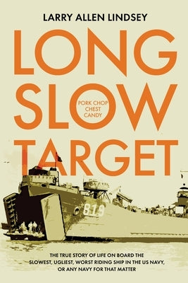 Long Slow Target by Lindsey, Larry Allen