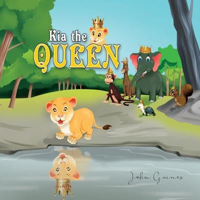 Kia the Queen by Gaines, John