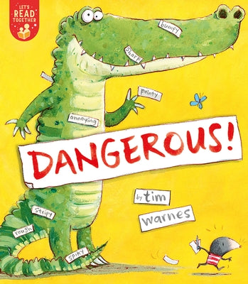 Dangerous! by Warnes, Tim