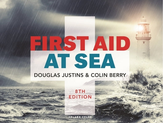 First Aid at Sea by Justins, Douglas