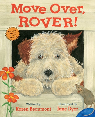 Move Over, Rover! by Beaumont, Karen