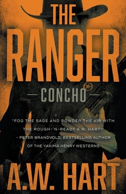 The Ranger by Hart, A. W.