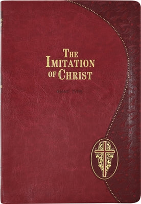 Imitation of Christ: In Four Books by Kempis, Thomas A.
