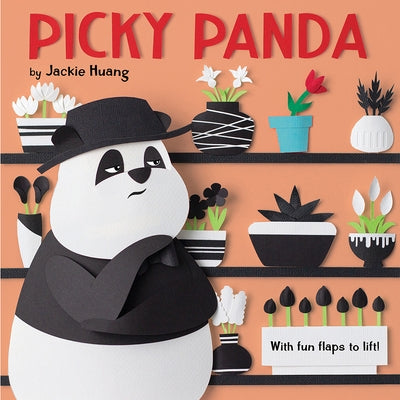 Picky Panda (with Fun Flaps to Lift) by Huang, Jackie