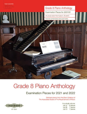 Grade 8 Piano Anthology -- Examination Pieces for 2021 and 2022: Sheet by Alfred Music
