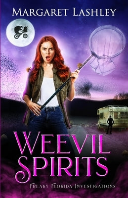 Weevil Spirits by Lashley, Margaret