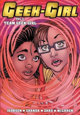 Geek-Girl: Team Geek-Girl by Johnson, Sam