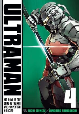 Ultraman, Vol. 4: Volume 4 by Shimoguchi, Tomohiro