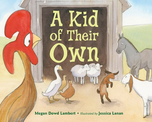 A Kid of Their Own by Lambert, Megan Dowd
