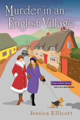 Murder in an English Village by Ellicott, Jessica