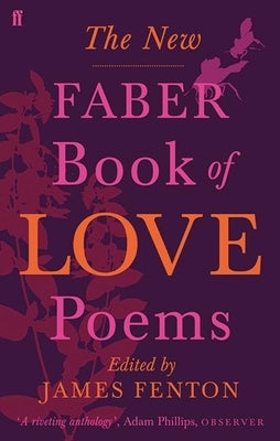 The New Faber Book of Love Poems by Poets, Various