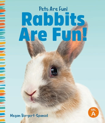 Rabbits Are Fun! by Salzmann, Mary Elizabeth