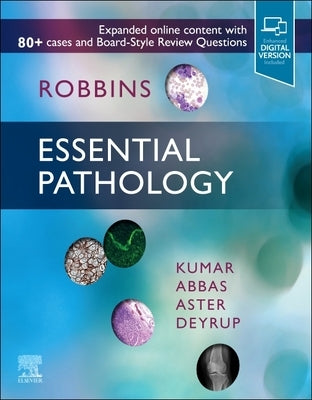 Robbins Essential Pathology by Kumar, Vinay
