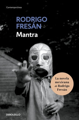 Mantra (Spanish Edition) by Fres&#225;n, Rodrigo